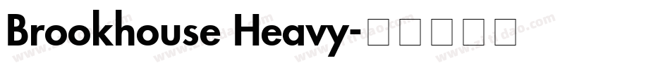 Brookhouse Heavy字体转换
